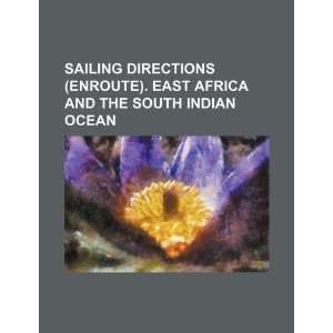   Africa and the South Indian Ocean (9781234528676) U.S. Government