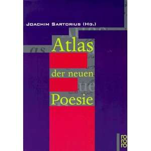 Atlas der neuen Poesie  Joachim Sartorius Bücher