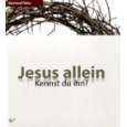 Jesus allein   Kennst du ihn? von Eberhard Platte ( Gebundene Ausgabe 