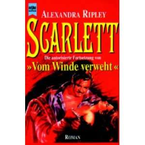 Scarlett  Alexandra Ripley, Margaret Mitchell Bücher