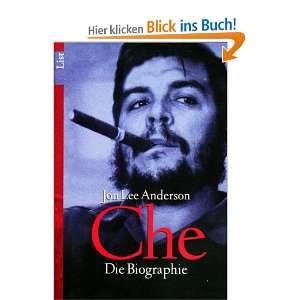Che. Die Biographie  Jon Lee Anderson Bücher