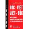 Deutsch Vietnamesisch Modernes Wörterbuch /Tu dien Duc Viet: 75.000 