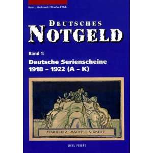 Deutsches Notgeld Deutsches Notgeld, Band 1 + 2 Deutsche 