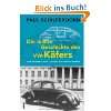 Die wahre Geschichte des VW Käfers Wie die Nazis …