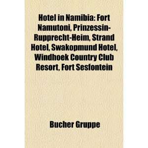 Hotel in Namibia Fort Namutoni, Prinzessin Rupprecht Heim, Strand 