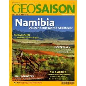 Geo Saison Namibia. Das ganz entspannte Abenteuer 01/07  