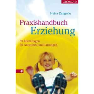  , 50 Antworten und Lösungen  Heinz Zangerle Bücher