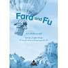Fara und Fu. Ausgabe 2002 Fara und Fu. Fibel Lesen  und 