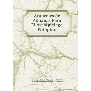 Aranceles de Aduanas Para El ArchipiÃ©lago Filippino Philippine 