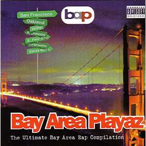  Bay Area Playaz: Rap Compilation: Various Artists: Music