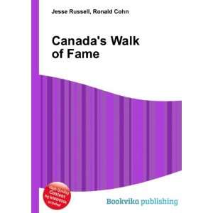  Canadas Walk of Fame Ronald Cohn Jesse Russell Books