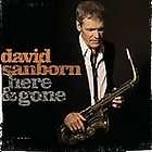 Here Gone by David Sanborn CD, Sep 2008, Decca USA 602517675247  