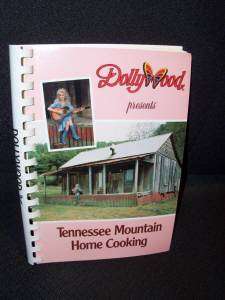 Dollywood Presents Tennessee Mountain Home Cooking Ckbk  