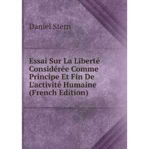   Et Fin De LactivitÃ© Humaine (French Edition) Daniel Stern Books