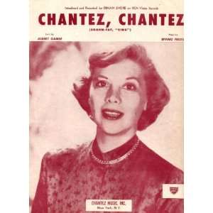   Chantez Vintage 1957 Sheet Music Sung by Dinah Shore 