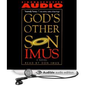  Gods Other Son (Audible Audio Edition) Don Imus Books