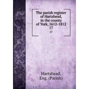   , 1612 1812. Eng. Parish Armytage, Edith Beatrice, Hartshead Books