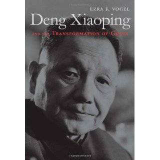 Deng Xiaoping and the Transformation of China by Ezra F. Vogel (Sep 26 