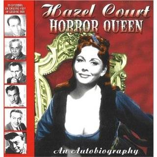 Hazel Court   Horror Queen An Autobiography by Hazel Court 