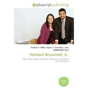  Herbert Brownell, Jr. (9786134061704) Books