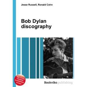  Bob Dylan discography Ronald Cohn Jesse Russell Books