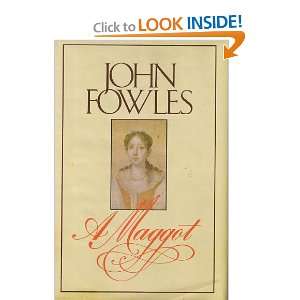  A Maggot John Fowles Books