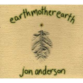  Earth Mother Earth Jon Anderson