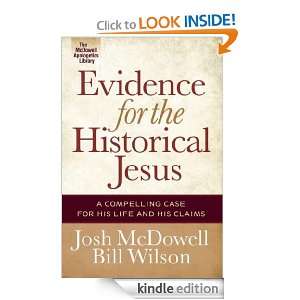   McDowell Apologetics Library): Bill Wilson, Josh McDowell: 