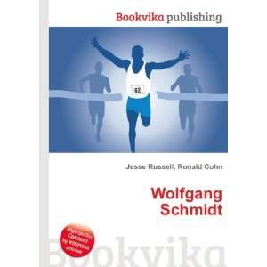  Wolfgang M. Schmidt Ronald Cohn Jesse Russell Books