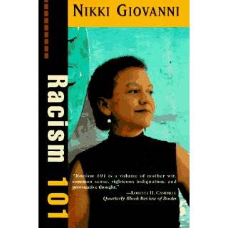 Racism 101 by Nikki Giovanni (Paperback   May 1995)