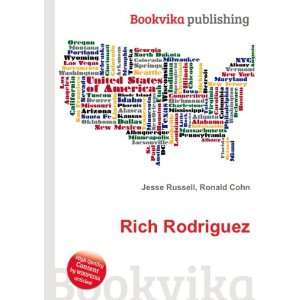 Rich Rodriguez [Paperback]