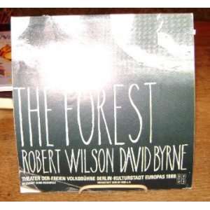  The Forest Robert Wilson, David Byrne Books