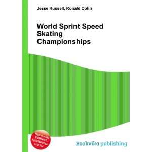 World Sprint Speed Skating Championships Ronald Cohn Jesse Russell 