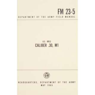FM 23 5 Department Of The Army Field Manual, Guns, Ammo  