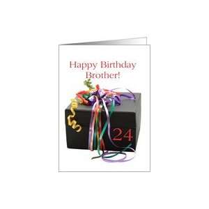  Brother 24th birthday gift with ribbons Card Health 