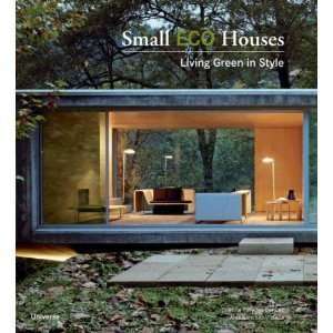  SMALL ECO HOUSES LIVING GREEN IN STYLE ALEX SANCHEZ 