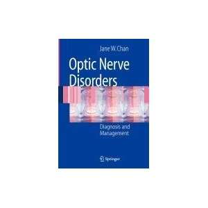 Optic Nerve Disorders (9780387523026) Books