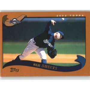  2002 Topps #505 Ben Sheets   Milwaukee Brewers (Baseball 