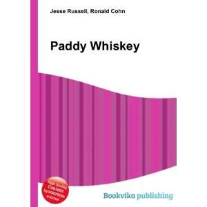  Paddy Whiskey Ronald Cohn Jesse Russell Books