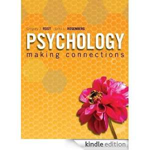 Psychology Making Connections Gregory J. Feist, Erika Rosenberg 