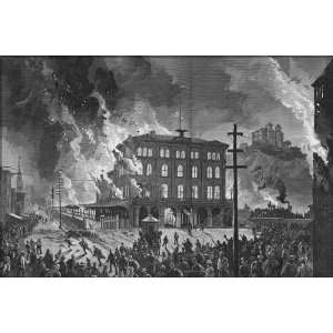  Burning of Union Depot, Great Railroad Strike of 1877   24 